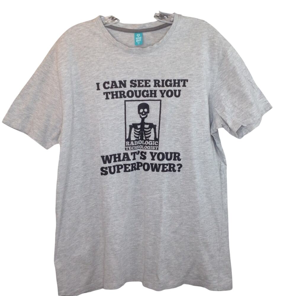 Spread Shirt Harper College Radiologic Technologist 2017I Can See Through You XL